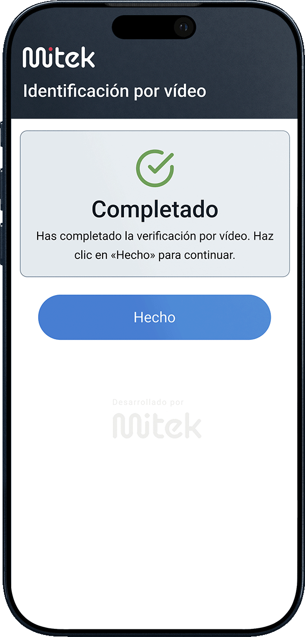 Pantalla de confirmación "Completado" indicando que la verificación por vídeo ha finalizado, con el botón "Hecho" para continuar.